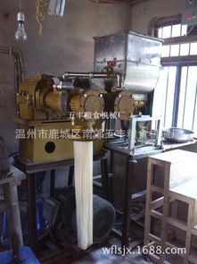 五豐食品機械制造廠地址在那里 溫州附近那里有做大米粉絲 玉米粉絲 紅薯粉絲的小作坊
